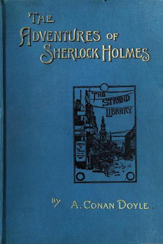 The Adventures of Sherlock Holmes - Arthur Conan Doyle